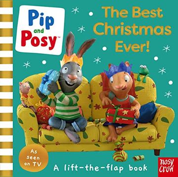 portada Pip and Posy: The Best Christmas Ever! (Pip and Posy tv Tie-In) (en Inglés)