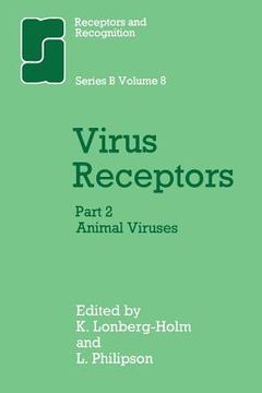 portada Virus Receptors: Part 2: Animal Viruses (en Inglés)