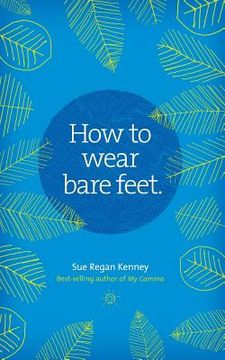 portada How to Wear Bare Feet (en Inglés)
