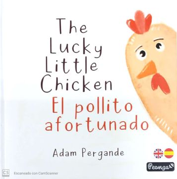portada The Luchy Little Chicken / el Pollito Afortunado