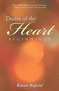 portada Desire of the Heart: Beginnings (en Inglés)