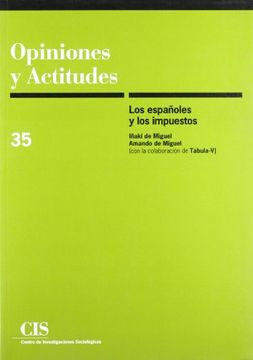 portada Los Españoles y los Impuestos (in Spanish)