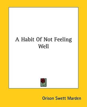 portada a habit of not feeling well (en Inglés)