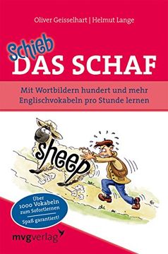 portada Schieb das Schaf: Mit Wortbildern hundert und mehr Englischvokabeln pro Stunde lernen (en Alemán)