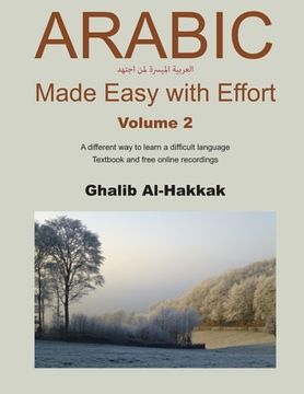 portada Arabic Made Easy with Effort - 2: Chapters 8-14 (en Inglés)
