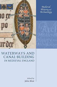 portada Waterways and Canal-Building in Medieval England (en Inglés)