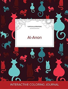 portada Adult Coloring Journal: Al-Anon (Turtle Illustrations, Cats)