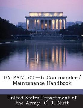 portada Da Pam 750-1: Commanders' Maintenance Handbook (in English)