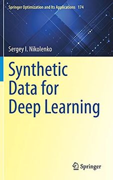 portada Synthetic Data for Deep Learning: 174 (Springer Optimization and its Applications) 