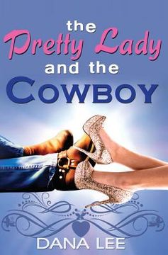 portada The Pretty Lady and the Cowboy (en Inglés)