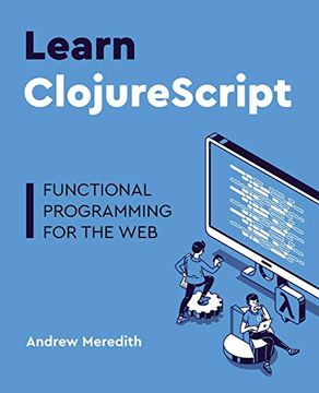 portada Learn Clojurescript: Functional Programming for the web 