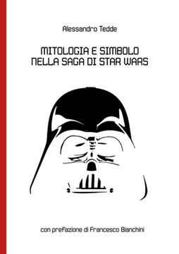 portada Mitologia e Simbolo nella Saga di Star Wars (in Italian)