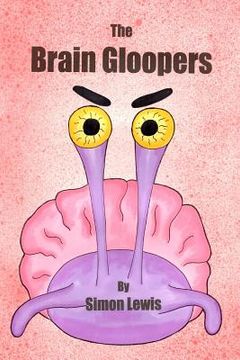 portada The Brain Gloopers (en Inglés)