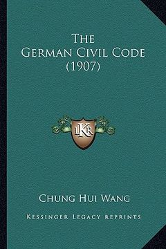 portada the german civil code (1907) (en Inglés)