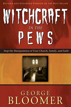 portada Witchcraft in the Pews (en Inglés)