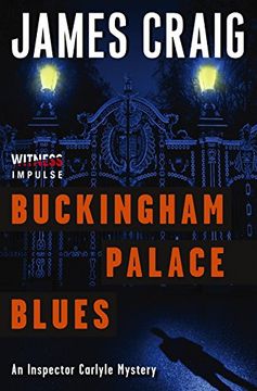 portada Buckingham Palace Blues: An Inspector Carlyle Mystery (en Inglés)