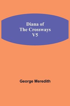 portada Diana of the Crossways, v5 (en Inglés)