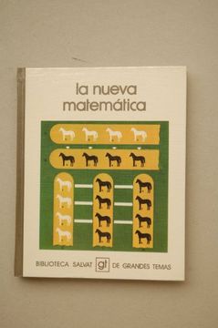 portada La Nueva Matemática / [Texto Joaquín Navarro]