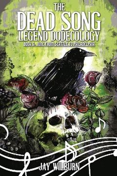 portada The Dead Song Dodecology Book 6: June (in English)