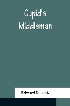 portada Cupid's Middleman