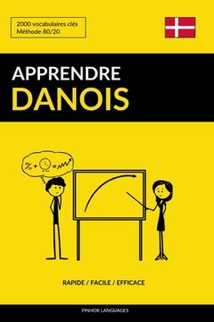portada Apprendre le danois - Rapide / Facile / Efficace: 2000 vocabulaires clés (en Francés)