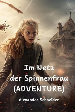 portada Im Netz der Spinnenfrau (ADVENTURE) (in German)