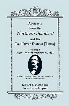 portada abstracts from the northern standard and the red river district [texas]: august 26, 1848-december 20, 1851 (en Inglés)