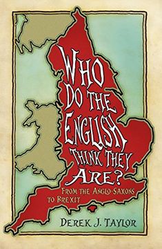 portada Who do the English Think They Are? From the Anglo-Saxons to Brexit (en Inglés)