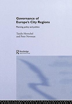 portada Governance of Europe's City Regions: Planning, Policy & Politics: Planning, Policy and Politics