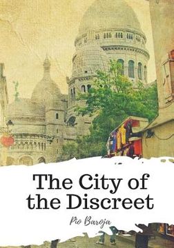 portada The City of the Discreet (en Inglés)