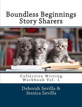 portada Story Sharers: Collective Writing Workbook (Boundless Beginnings) (Volume 1)