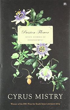 portada Passion Flower: Seven Stories of Derangement (in English)