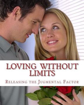 portada Loving without Limits: A Lesson in Love (en Inglés)