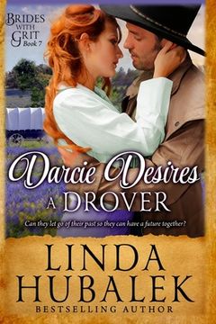 portada Darcie Desires a Drover: A Historical Western Romance (en Inglés)