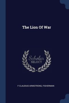 portada The Lion Of War (en Inglés)