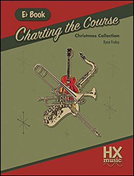 portada Charting the Course Christmas Collection, E-Flat Book (in English)