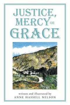 portada Justice, Mercy or GRACE (in English)
