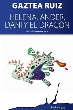 portada Helena, Ander, Dani y el dragon (in Spanish)