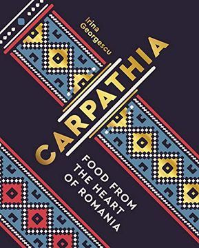 portada Carpathia: Food From the Heart of Romania (in English)