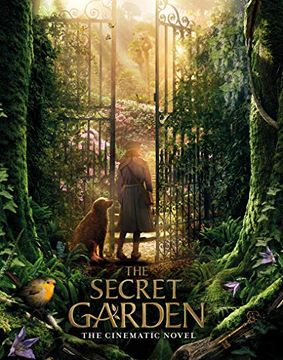 portada The Secret Garden. The Cinematic Novelization (The Secret Garden Movie) 