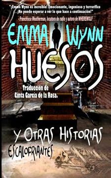 portada HUESOS Y Otras Historias Escalofriantes (in Spanish)