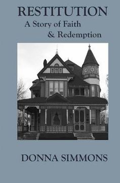 portada Restitution: A Story of Faith & Redemption (en Inglés)