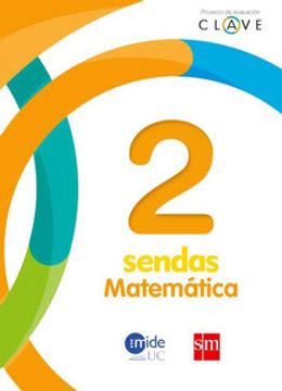 portada Matemáticas 2° Básico - Clave Sendas (in Spanish)
