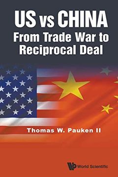portada Us vs China: From Trade war to Reciprocal Deal (en Inglés)