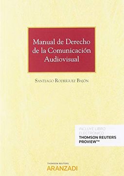 portada Manual de Derecho de la Comunicación Audiovisual (Papel + E-Book) (Monografía)