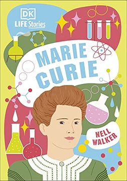 portada Dk Life Stories Marie Curie (en Inglés)