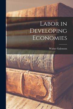 portada Labor in Developing Economies (en Inglés)