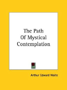 portada the path of mystical contemplation (en Inglés)