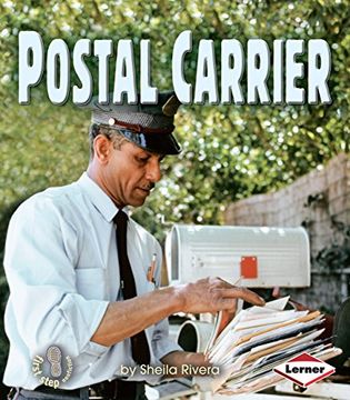 portada Postal Carrier (First Step Nonfiction: Work People do) 
