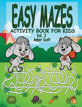 portada Easy Mazes Activity Book For Kids - Vol. 2 (en Inglés)